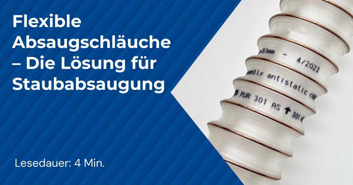 Flexible Absaugschläuche – Die Lösung für Staubabsaugung